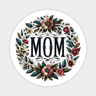 Mom Floral Wreath Vintage Magnet